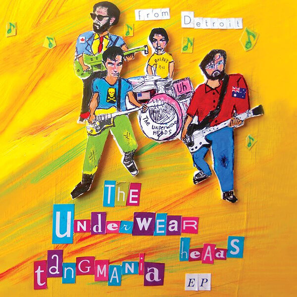Underwear Heads - Tangmania - 7"