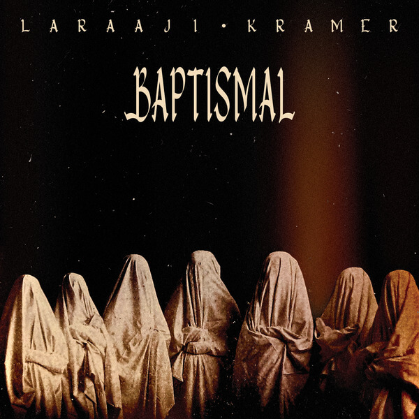 Laraaji & Kramer - Baptismal - Tape