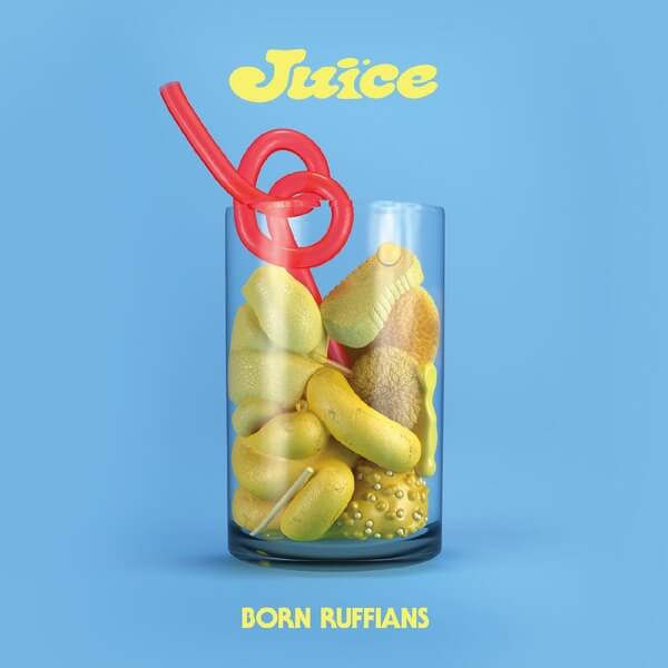 Born Ruffians - JUICE - LP
