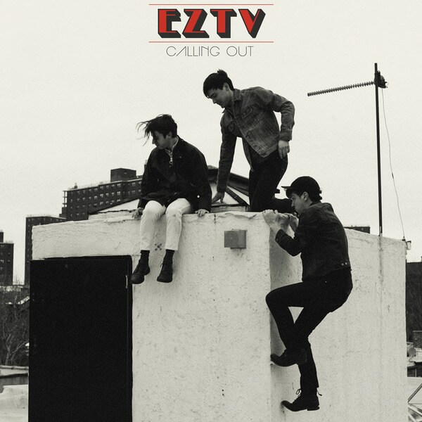 EZTV - Calling Out - CD