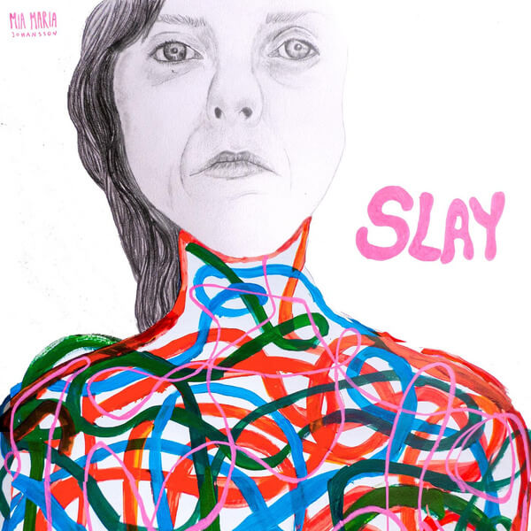 Mia Maria Johansson - Slay - LP