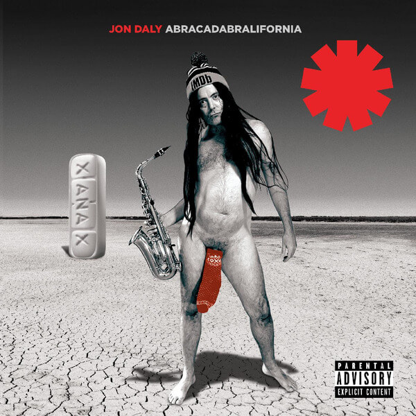 Jon Daly - Abracadabralifornia - 7"