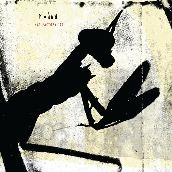 Rodan - Hat Factory '93 - LP