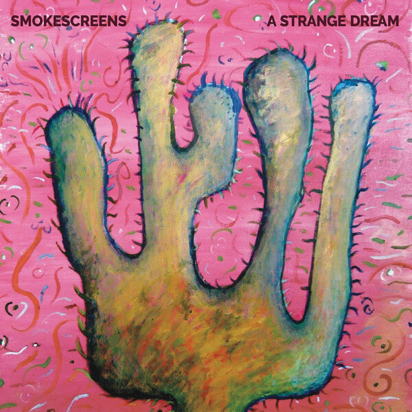 Smokescreens - A Strange Dream - CD