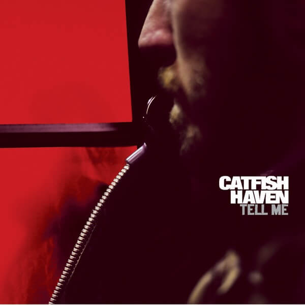 Catfish Haven - Tell Me - LP