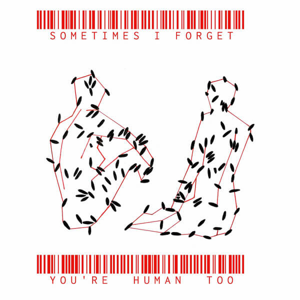 Bored At My Grandma’s House - Sometimes I Forget You're Human Too - 12"