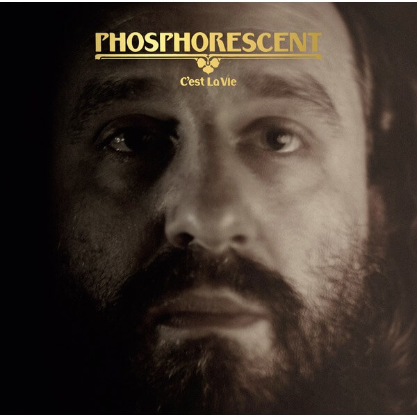 Phosphorescent - C’est La Vie - Tape
