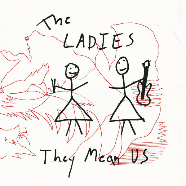 The Ladies - They Mean Us - LP