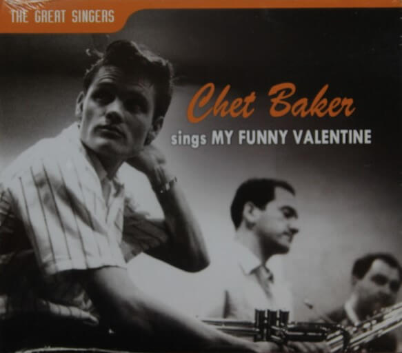 Chet Baker - Chet Baker Sings My Funny Valentine - CD