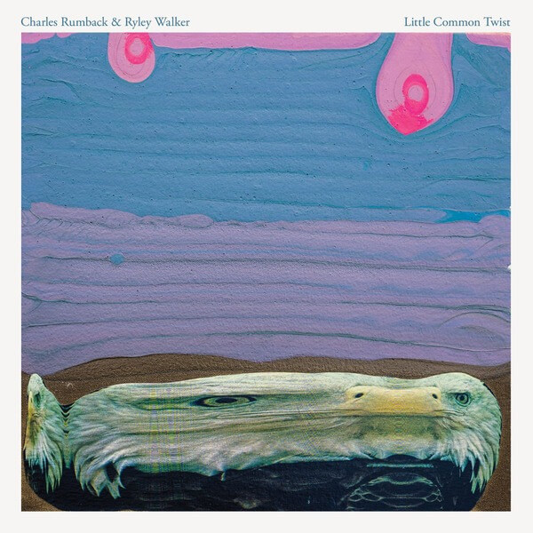 Charles Rumback & Ryley Walker - Little Common Twist - CD