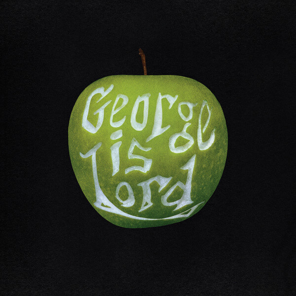 George Is Lord - My Sweet George - LP