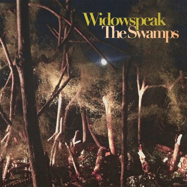 Widowspeak - The Swamps - 12"