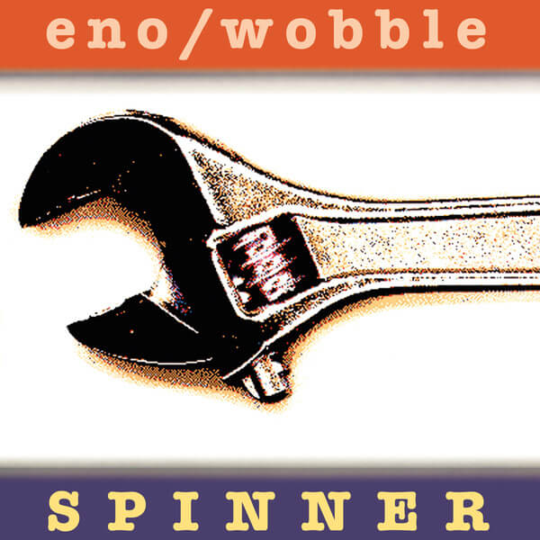 Brian Eno & Jah Wobble - Spinner - CD