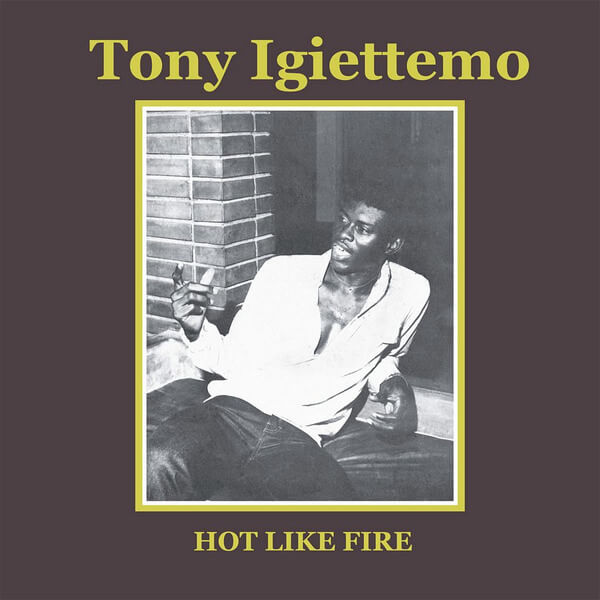 Tony Igiettemo - Hot Like Fire - CD
