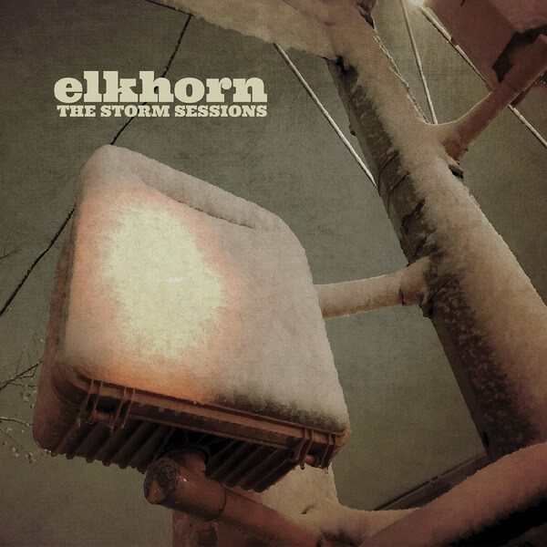 Elkhorn - The Storm Sessions - LP