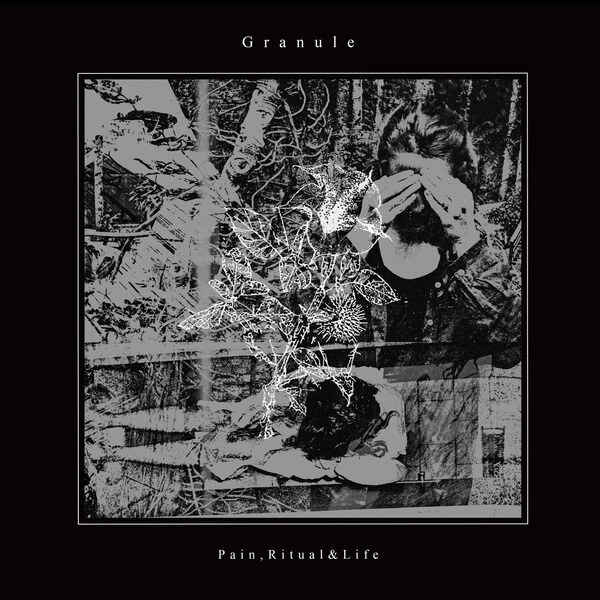 Granule - Pain, Ritual & Life - LP