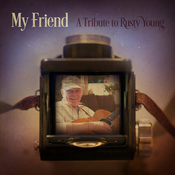 VA - My Friend: A Tribute To Rusty Young - CD