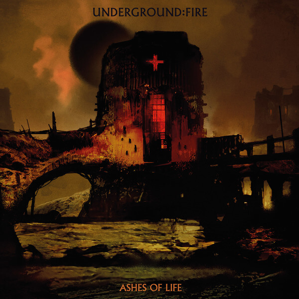 Underground Fire - Ashes of Life - CD