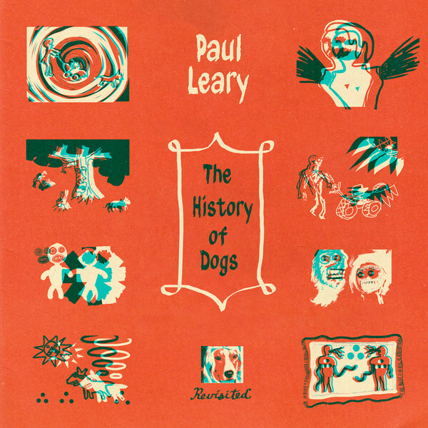 Paul Leary - History Of Dogs , Revisited - LP