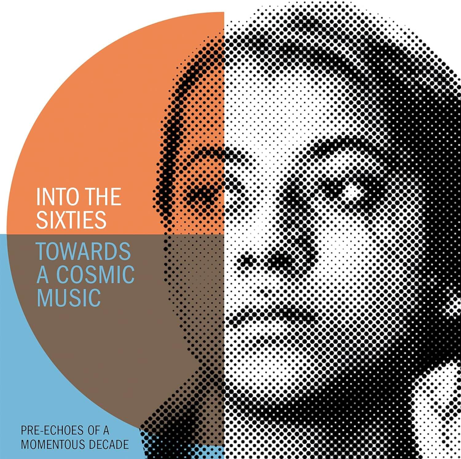 Various Artists - Into The Sixties - Towards A Cosmic Music - CD