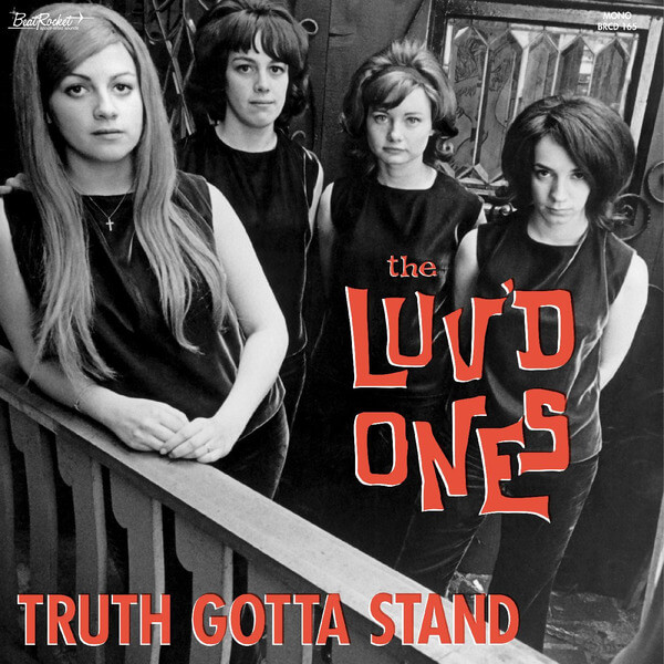 The Luv'd Ones - Truth Gotta Stand - LP