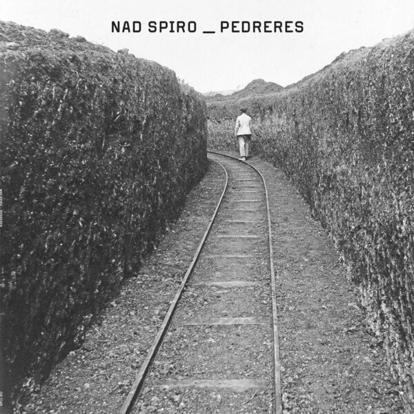 Nad Spiro - Pedreres - LP