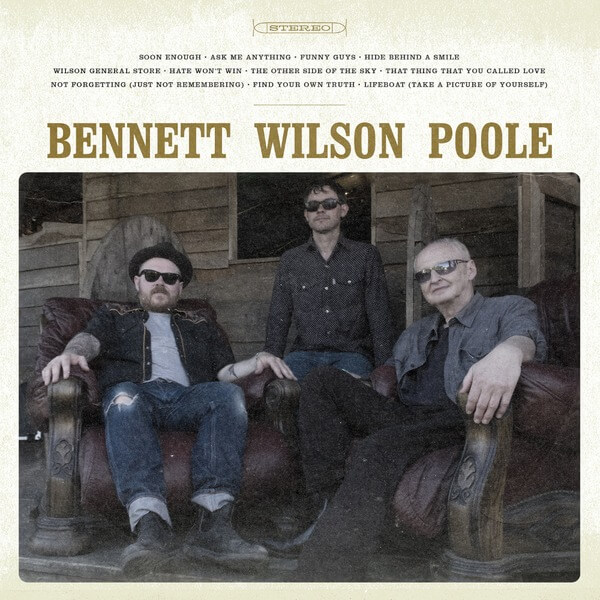 Bennett Wilson Poole - Bennett Wilson Poole - LP