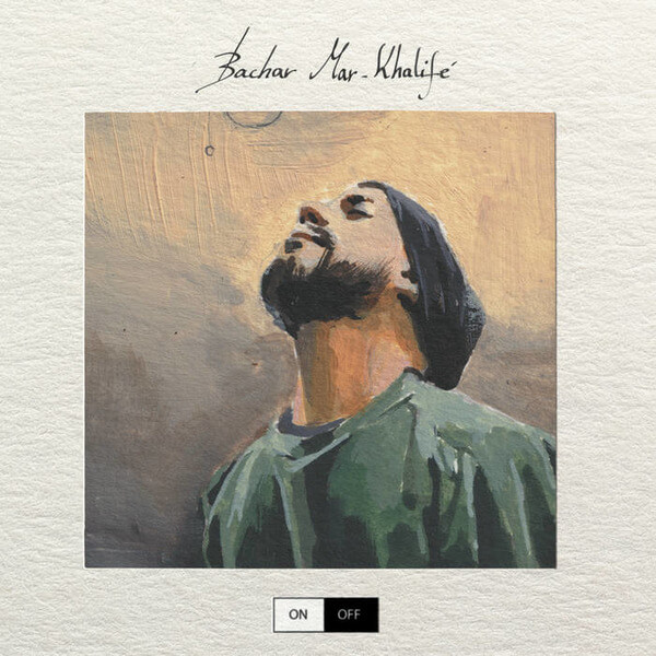Bachar Mar Khalifé - On / Off - CD