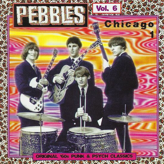 VA - Pebbles Vol. 6: Chicago 1 - CD