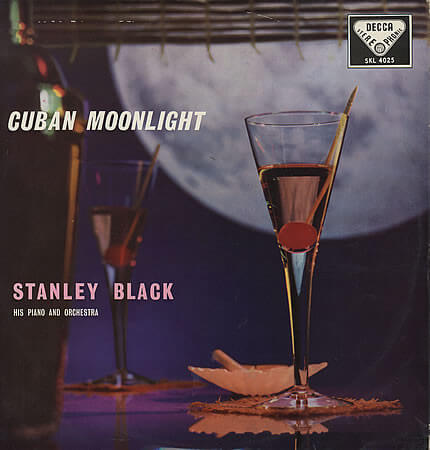 Stanley Black His Piano And Orchestra - Cuban Moonlight - CD