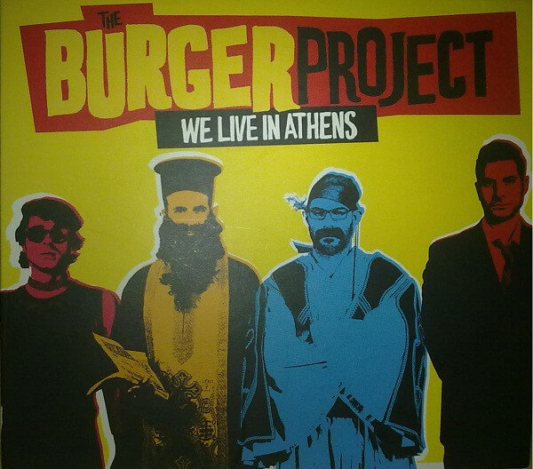 The Burger Project - We Live In Athens - CD