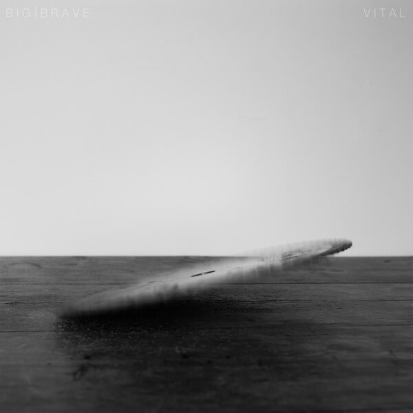 BIG|BRAVE - Vital - CD