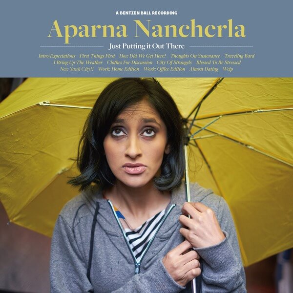 Aparna Nancherla - Just Putting It Out There - CD