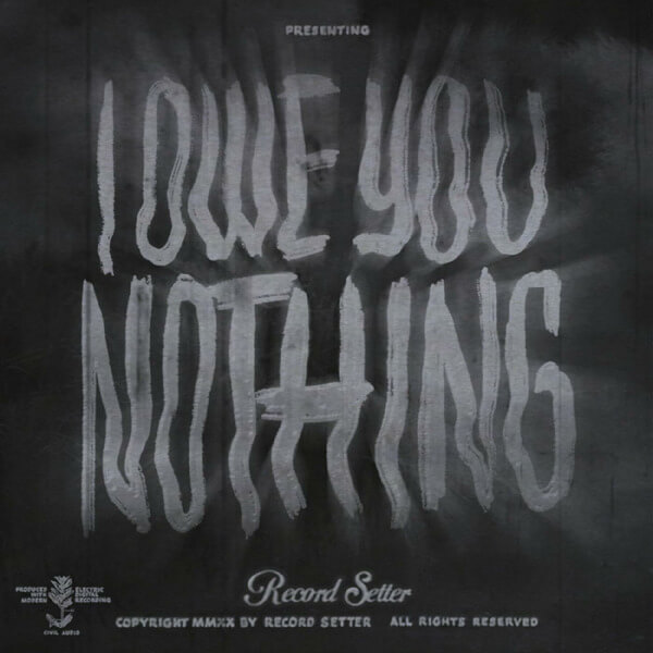 Record Setter - I Owe You Nothing - LP
