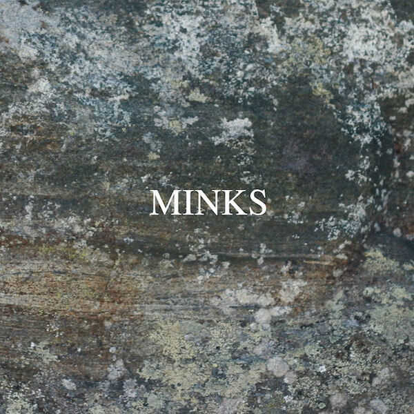 Minks - By the Hedge - LP