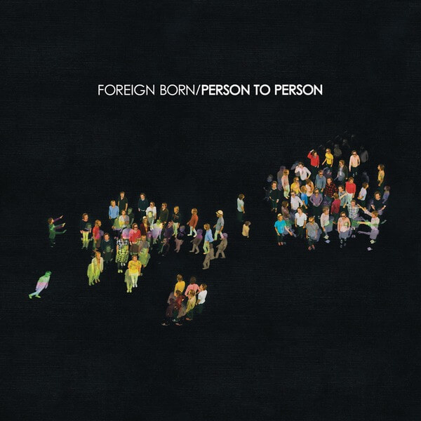 Foreign Born - Person To Person - LP