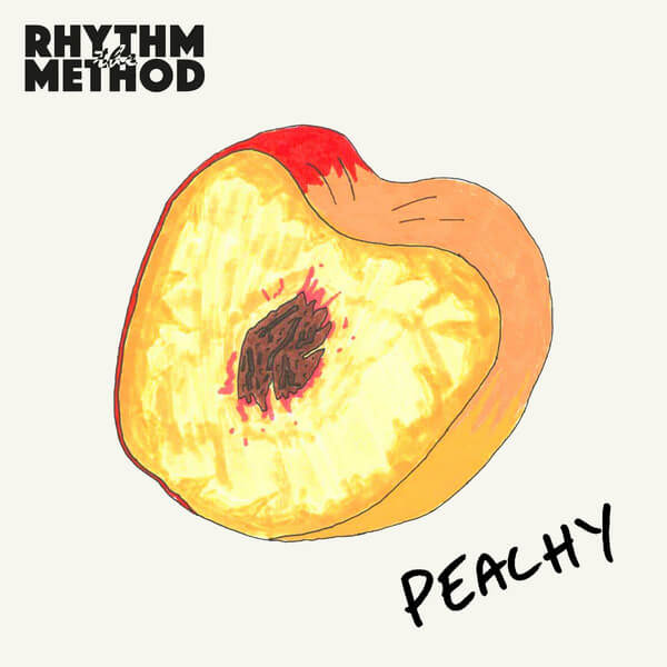 The Rhythm Method - Peachy - LP