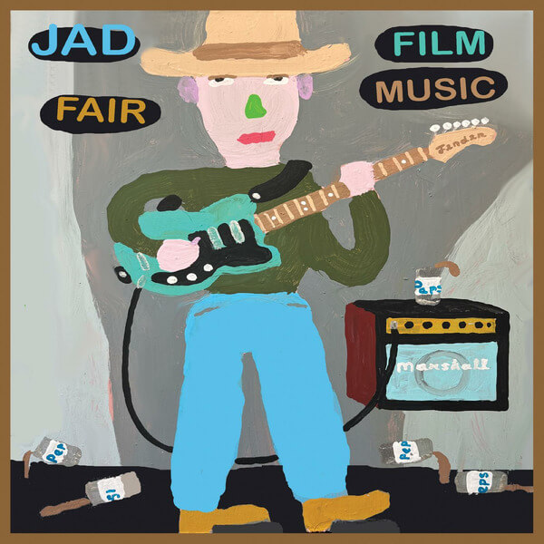 Jad Fair - Film Music - CD