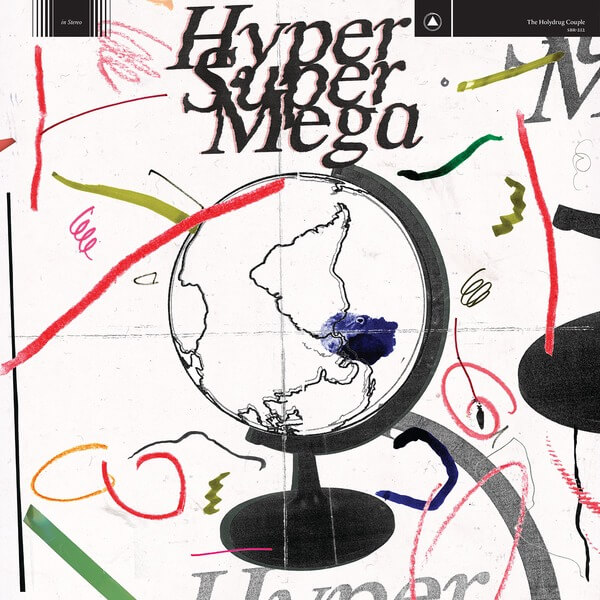 The Holydrug Couple - Hyper Super Mega - LP