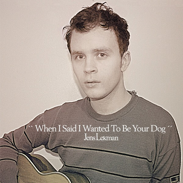 Jens Lekman - When I Said I Wanted To Be Your Dog - LP