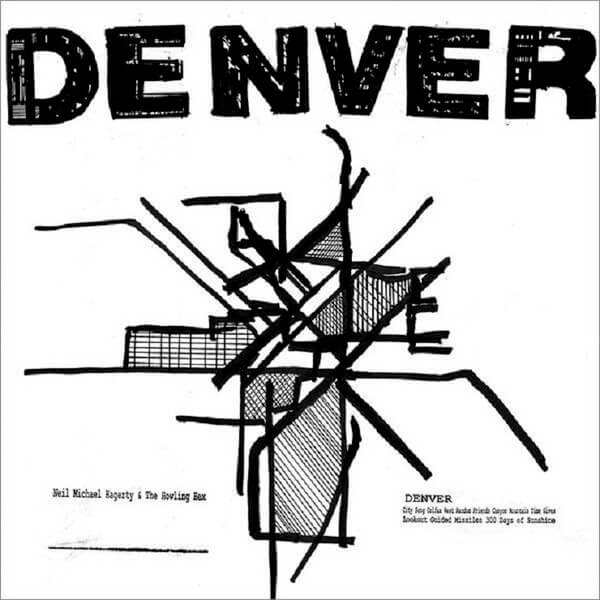 Neil Michael Hagerty & The Howling Hex - Denver - LP