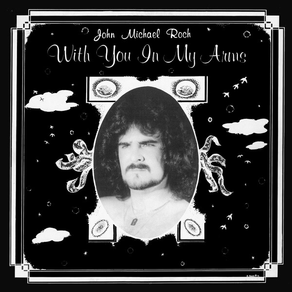 John Michael Roch - With You In My Arms - LP