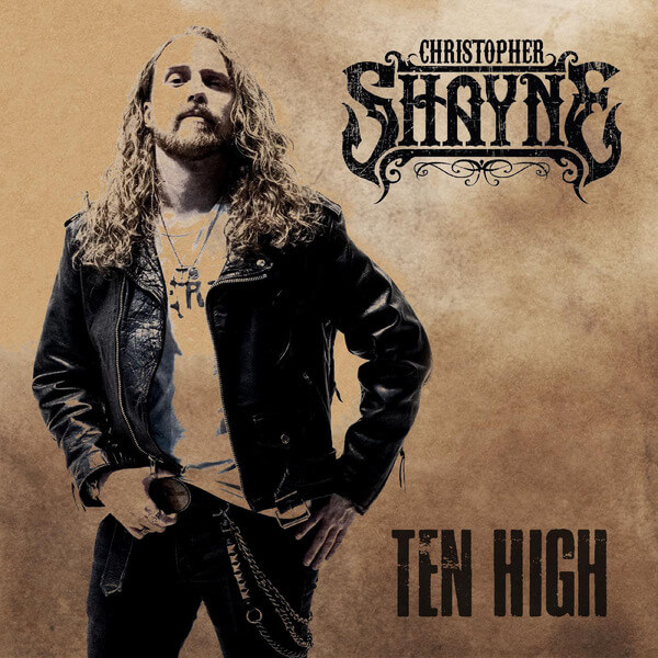 Christopher Shayne - Ten High - CD