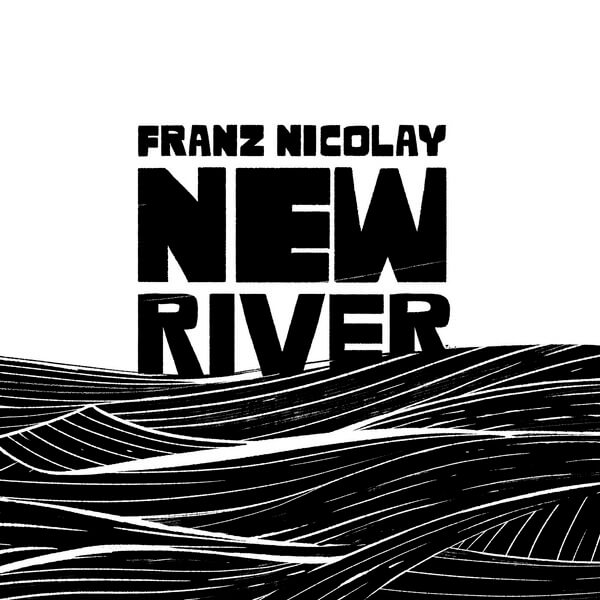 Franz Nicolay - New River (Black Friday) - LP