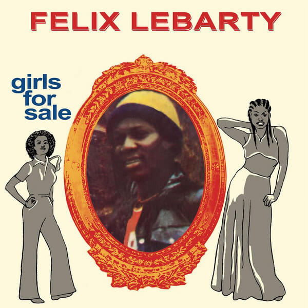 Felix Lebarty - Girls For Sale - CD