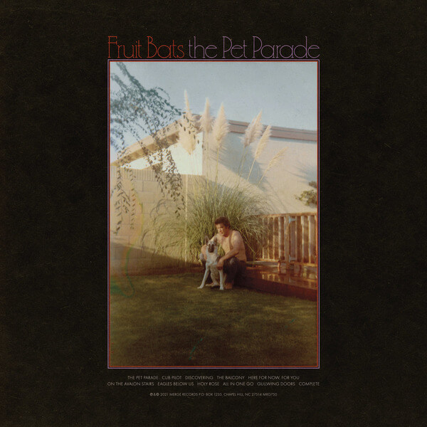 Fruit Bats - The Pet Parade - CD