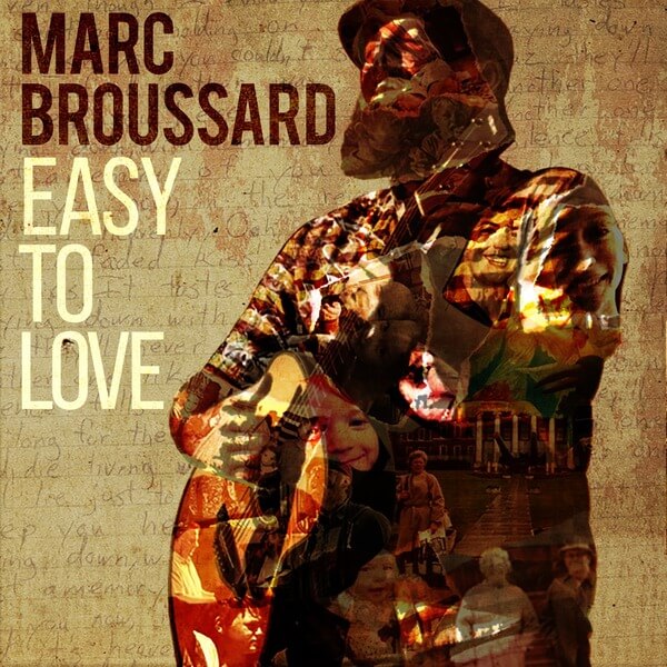 Marc Brussard - Easy To Love - 2CD