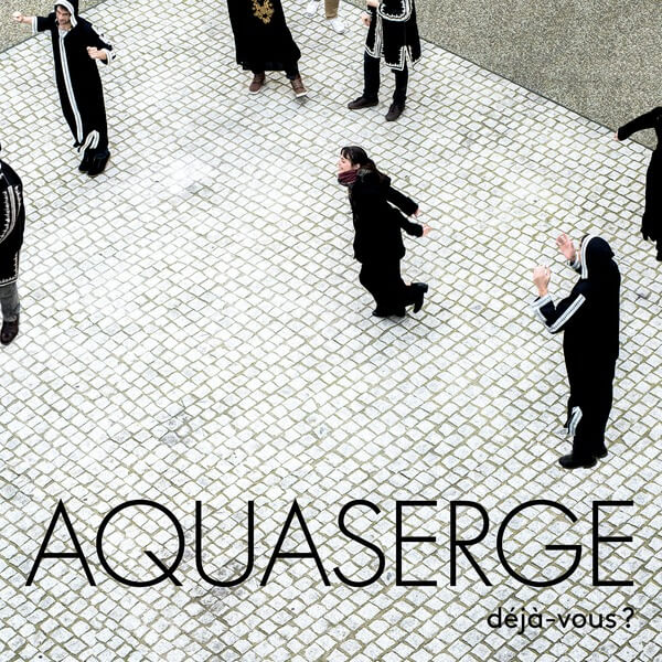 Aquaserge - Deja-Vous? - LP