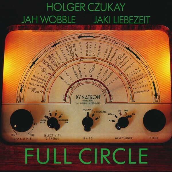 Holger Czukay, Jah Wobble, Jaki Liebezeit - Full Circle (RSD) - CD