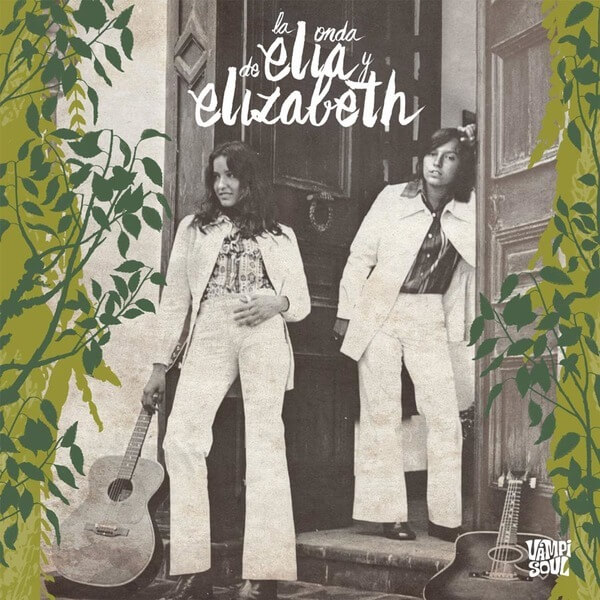 Elia y Elizabeth - La Onda De Elia y Elizabeth - LP